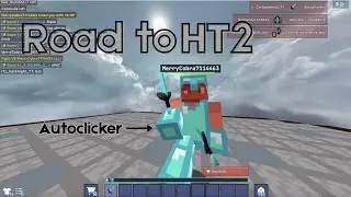 Grinding to HT2 PVP (Pt1)