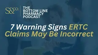7 Warning Signs ERC Claims May be Incorrect