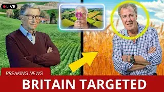 Jeremy Clarkson vs Bill Gates: The 270,000 Acre Farmland Empire Threatening Britain