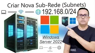 Criar Nova Sub-Rede (Subnets) - Servi&ccedil;os e Sites do Active Directory -WINDOWS SERVER 2022