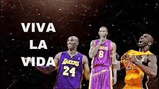 Kobe Bryant NBA Tribute Mix 2021 - “ Viva La Vida” - Coldplay