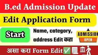 📝How to edit B.ed admission cap Form Maharashtra online