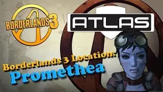 Borderlands 3 Location: Promethea!