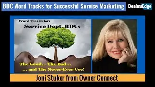 Auto Dealership BDC Word Tracks for Successful Service Marketing