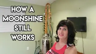 Moonshining: How A Column Still Works... A Requested Video