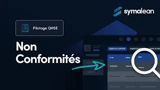[FR] Comment simplifier la d&eacute;claration de ses non-conformit&eacute;s gr&acirc;ce au logiciel Symalean !