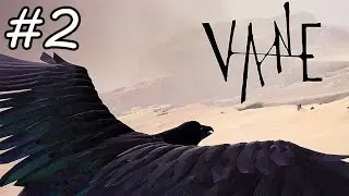 Vane - Walkthrough - Part 2 (PS4 HD) [1080p60FPS]