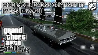 Mod Mobil Dodge charger RT (Versi Ringan) Import | GTA SAN Andreas Android