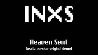 INXS - Heaven Sent (Waltz Version - Original Demo)