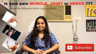 Is your pain MUSCLE, JOINT or NERVE? (know before it gets worse!)