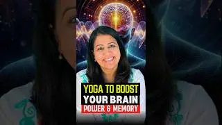 Boost Brain Power Naturally with Body Stretching | Brain Yoga for Mental Clarity & Focus