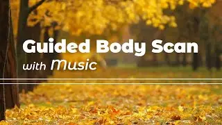 Quick Body Scan Meditation Music Day 135