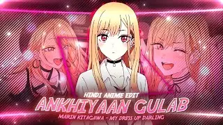 Marin - Ankhiyaan Gulab🌹[AMV/Edit] 