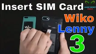 Wiko Lenny 3 Insert The SIM Card