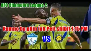 Shibit lah ban mih madan u Cristiano Ronaldo ha ka AFC champion League 2