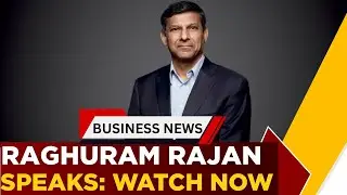 Radhuram Rajan On US Fed Rate Cut, Inflation, Market Outlook & More | Business News | ET Now
