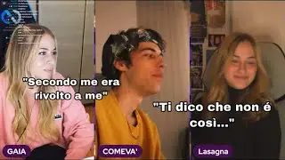 LASAGNA E GAIA FACCIA A FACCIA!