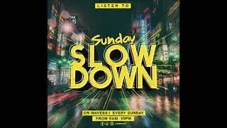 Wave 89.1: Saturday Old School VS. Sunday Slowdown (BAM SLAM WEEKEND)