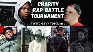 CHARITY RAP BATTLE TOURNAMENT (Danny Myers, Big Scoop, Unanymous & MORE) hosted by TD9Games