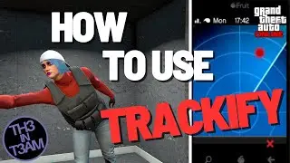 How to use the TRACKIFY APP in GTA Online