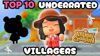 Top 10 Most UNDERRATED Animal Crossing Villagers You Shouldn't Ignore