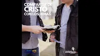 COMPARTIR DE CRISTO CON LOS DEMAS - Aliento al Coraz&oacute;n