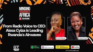 From Radio Voice to CEO: Aissa Cyiza is Leading Rwanda&rsquo;s Airwaves