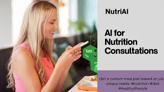 The AI NUTRITION GURU? Can ARTIFICIAL INTELLIGENCE Revolutionise NUTRITION CONSULTATION?
