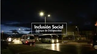 Inclusi&oacute;n Social - Enfoque de Discapacidad