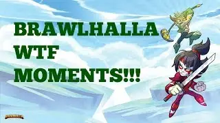 Brawlhalla WTF Moments (Funny Moments)