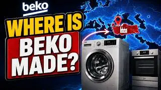 Where Are Beko Appliances Produced?