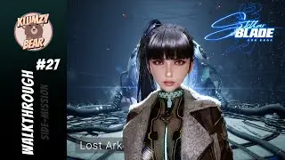 Lost Ark(Side Mission) - Stellar Blade Platinum Guide - No Commentary