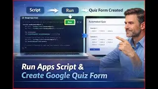 Run Google Apps Script to Create Google Quiz Form | Step-by-Step Execution urdu/hindi