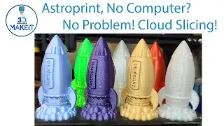 Astroprint. Нет компьютера? Не проблема! Облачный фрагмент Chromebook и мобильные устройства