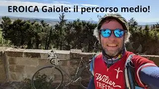 Eroica 2025, Percorso medio di Gaiole