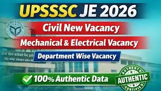 UPSSSC JE 26 Civil new vacancy/Electrical and Mech vancancy/Exam date civil