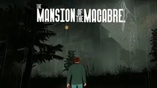 The Mansion of The Macabre