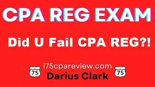 Вы провалили экзамен CPA REG? Покажите нам свой результат, потому что в июле экзамен REG изменится!
