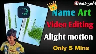 alight motion |edit name |tutorial |only 5 mins    #viral #vfx420 #alightmotion #account