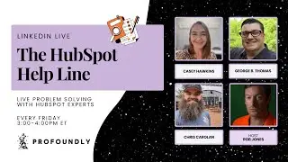 The HubSpot Help Line Show with Casey, George, Rob, and Chris