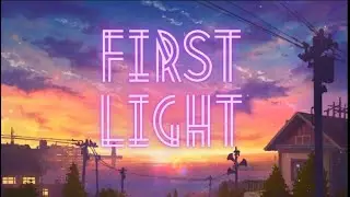 First Light -  Lofi X Soul Original music by (VK music studio)