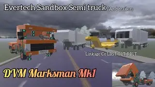 Marksman mk1 Semi-truck and trailers Evertech Sandbox