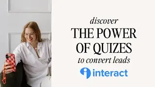Want More Clients? How to Create a Quiz using Interact