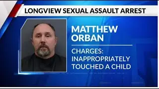 Longview faith-based gymnastics co-founder arrested for sexual assault of child