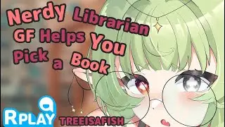 Librarian GF Helps You Pick A Book | F4M | 3DIO | ASMR | Binaural | Layered Audio