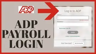 How to Login ADP Payroll 2022?