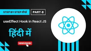 useEffect Hook in React JS In Hindi | Explained Simply | Beginners | Episode 8