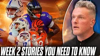 The Top Stories From NFL's Week 2 Games That You Need To Know... | Pat McAfee Show