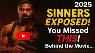 Sinners (2025) Explained: Hidden Facts, Full Review & Behind-the-Scenes Secrets! || Fact Globe Tv