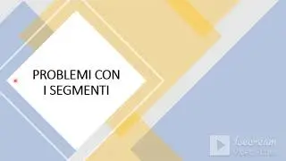 03b. segmenti - problemi